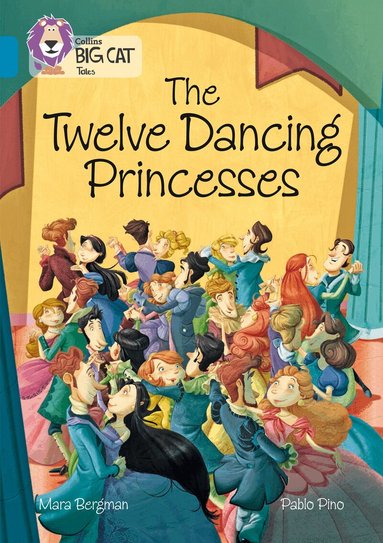 Mara Bergman - Twelve Dancing Princesses, Häftad