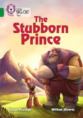Stubborn Prince