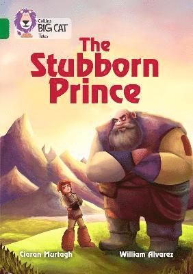 The Stubborn Prince 1