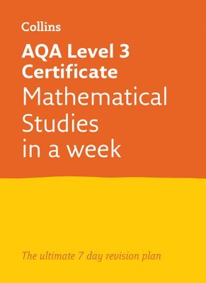 AQA Level 3 Certificate Mathematical Studies: In a Week 1