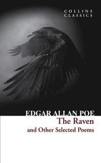 bokomslag The Raven and Other Selected Poems (Collins Classics)