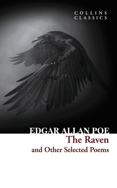 Edgar Allan Poe - Raven and Other Selected Poems, Häftad