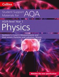 bokomslag AQA A Level Physics Year 1 & AS Sections 1, 2 and 3