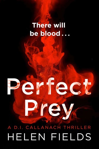 Helen Fields - Perfect Prey, Häftad
