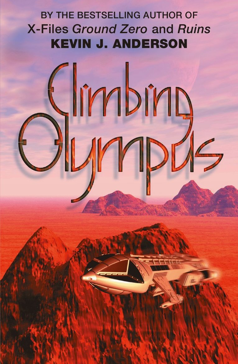 Kevin J. Anderson - Climbing Olympus, Häftad