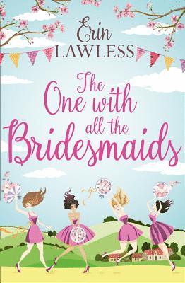 Erin Lawless - One with All the Bridesmaids, Häftad