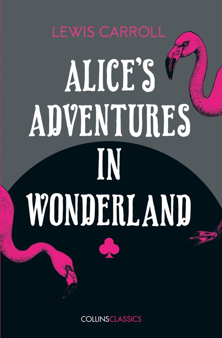 Lewis Carroll - Alice’s Adventures in Wonderland, Häftad