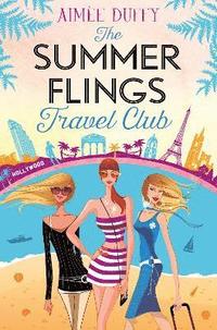 bokomslag The Summer Flings Travel Club