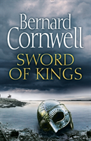 Sword of Kings (The Last Kingdom Series, Book 12) 1