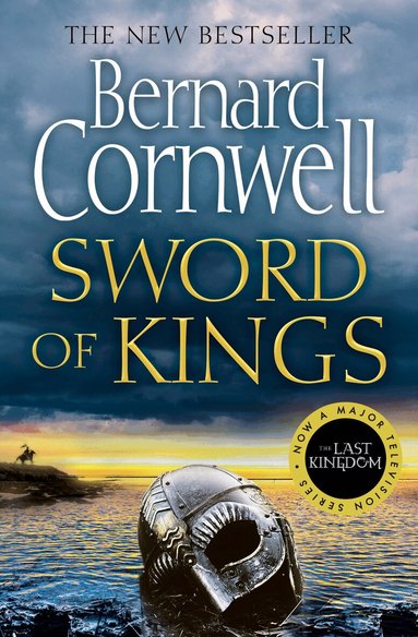 Bernard Cornwell - Sword of Kings, Häftad
