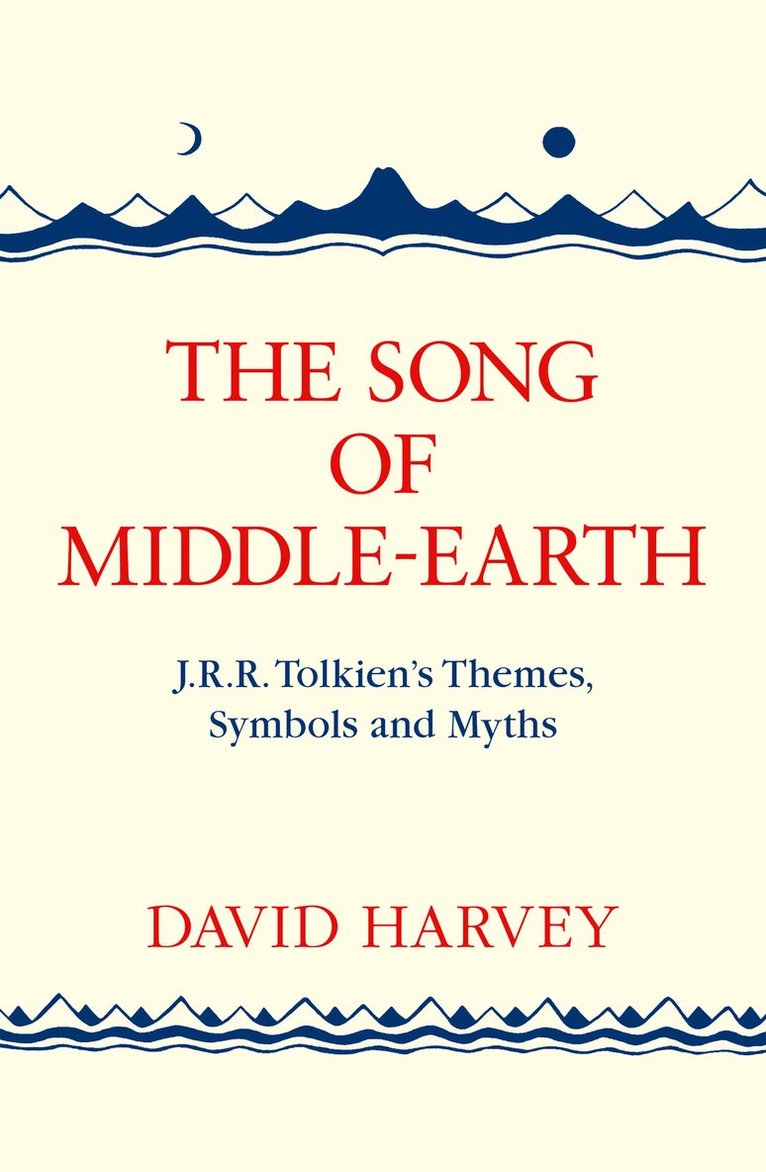 David Harvey - Song of Middle-earth, Häftad
