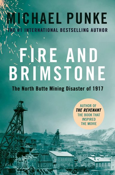 Michael Punke - Fire and Brimstone, Häftad