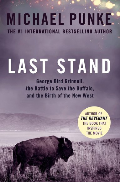 Michael Punke - Last Stand, Häftad