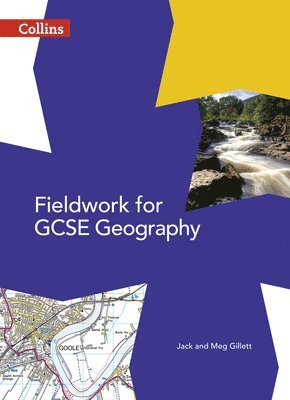 Jack Gillett, Meg Gillett - Fieldwork for GCSE Geography, Häftad