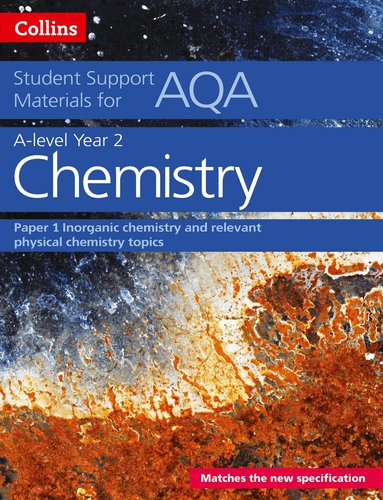 Colin Chambers, Stephen Whittleton, Geoffrey Hallas, Andrew Maczek, David Nicholls, Rob Symonds - AQA A Level Chemistry Year 2 Paper 1, Häftad