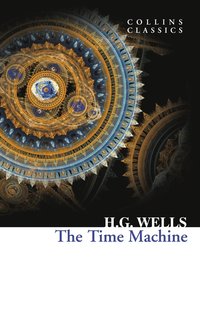 bokomslag The Time Machine (Collins Classics)