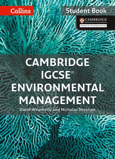 David Weatherly, Nicholas Sheehan - Cambridge IGCSE™ Environmental Management Student's Book, Häftad