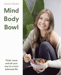 bokomslag Mind Body Bowl