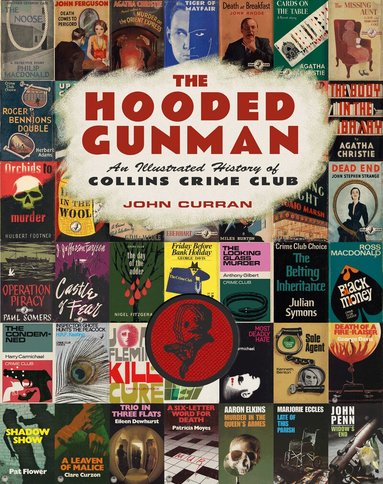 John Curran - Hooded Gunman, Inbunden
