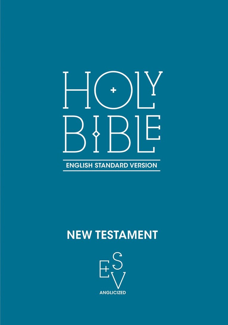 Collins Anglicised ESV Bibles - New Testament: English Standard Version (ESV) Anglicised, Häftad