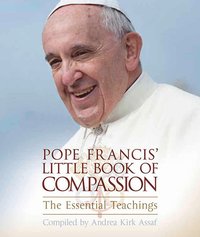 bokomslag Pope Francis' Little Book of Compassion