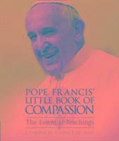 bokomslag Pope Francis' Little Book Of Compassion