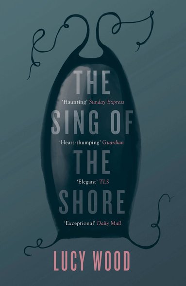 Lucy Wood - Sing of the Shore, Häftad