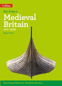bokomslag KS3 History Medieval Britain (410-1509)