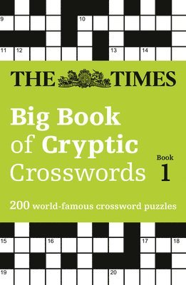 The Times Big Book of Cryptic Crosswords Book 1 1