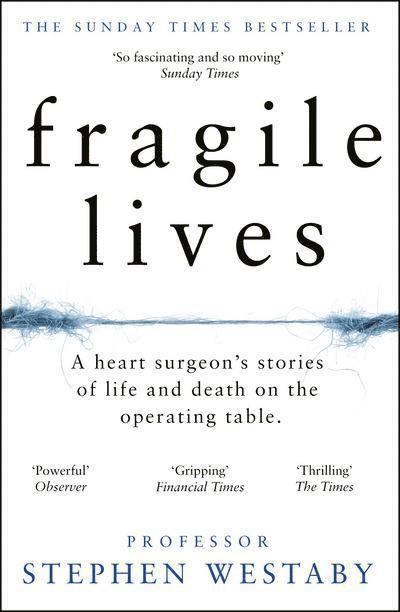 Fragile Lives 1
