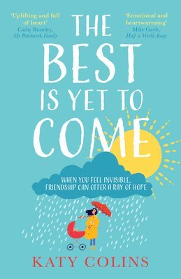 Katy Colins - Best is Yet to Come, Häftad