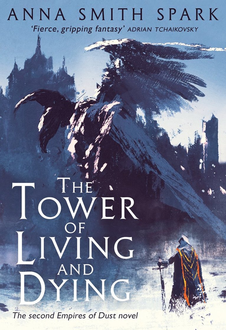 Anna Smith Spark - Tower of Living and Dying, Inbunden