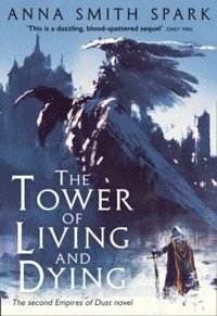 bokomslag The Tower of Living and Dying