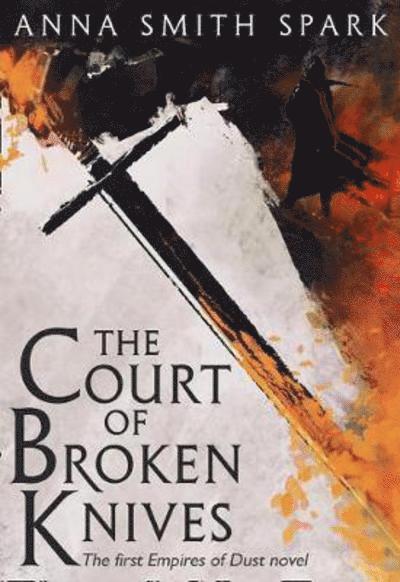 The Court of Broken Knives 1