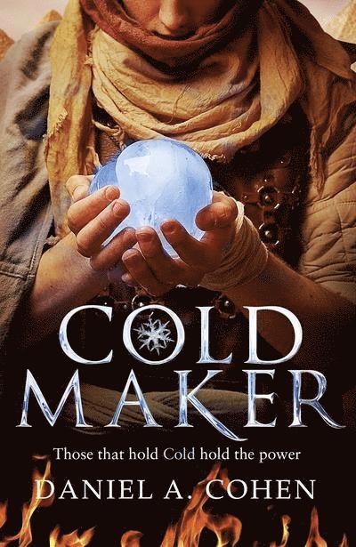 Cohen, D: Coldmaker