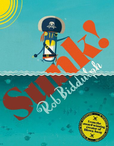Rob Biddulph - Sunk!, Häftad