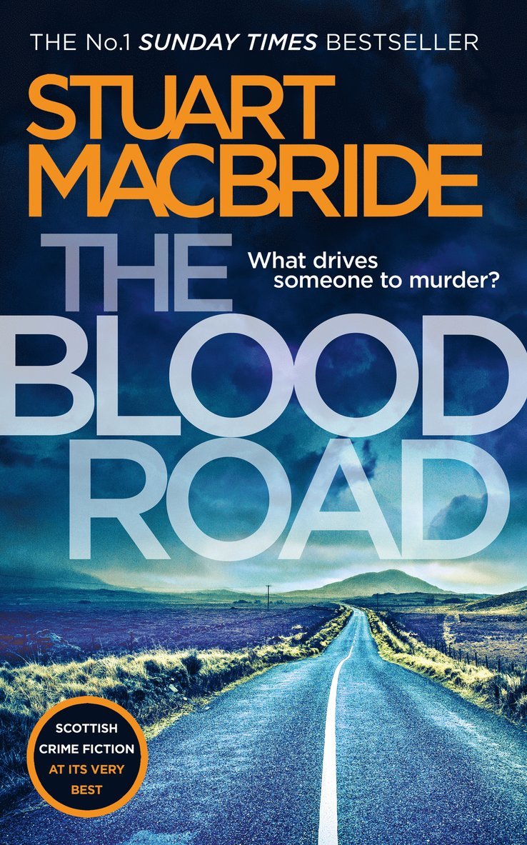 Stuart MacBride - Blood Road, Häftad