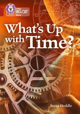 bokomslag What's up with Time?