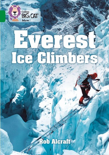 Rob Alcraft - Everest Ice Climbers, Häftad