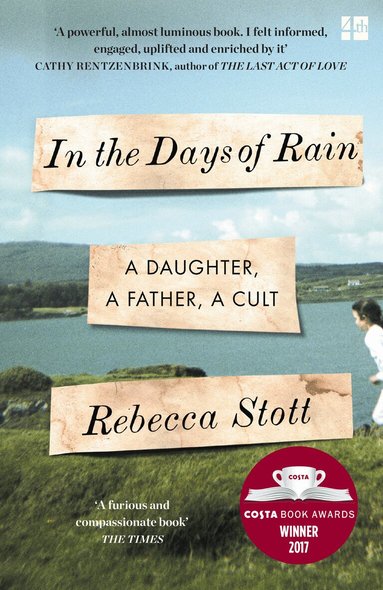Rebecca Stott - In the Days of Rain, Häftad