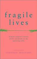 Fragile Lives 1