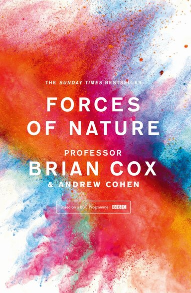 Professor Brian Cox, Andrew Cohen - Forces of Nature, Häftad