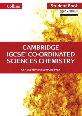 Cambridge IGCSE Co-ordinated Sciences Chemistry Student's Book 1