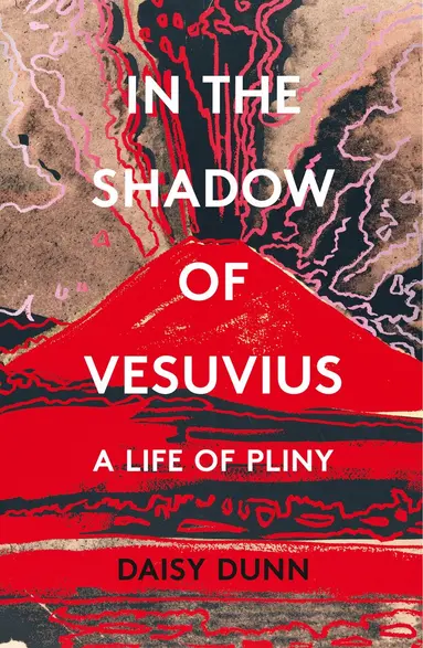 Daisy Dunn - In the Shadow of Vesuvius, Häftad