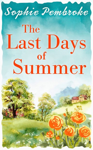 Sophie Pembroke - Last Days of Summer, Häftad
