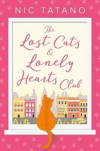 bokomslag The Lost Cats and Lonely Hearts Club