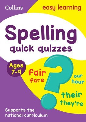 Collins Uk - Spelling Quick Quizzes: Ages 7-9, Häftad. Tillgänglighet: Tillfälligt slut