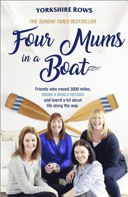 Four Mums in a Boat 1