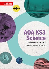 bokomslag AQA KS3 Science Teacher Guide Part 1
