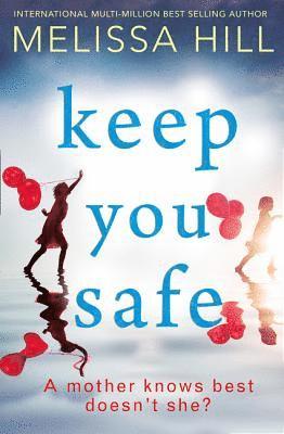 Keep You Safe 1